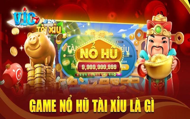 Tìm hiểu thông tin khái quát về game slot tài xỉu